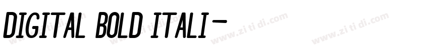 Digital Bold Itali字体转换